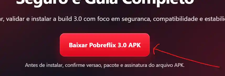 Botao para baixar Pobreflix 3.0 APK
